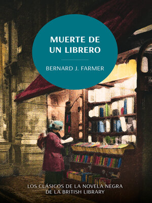 cover image of Muerte de un librero. Los clásicos de la novela negra de la British Library